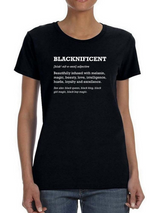 Blacknificent T-shirt -SmartPrintsInk Designs